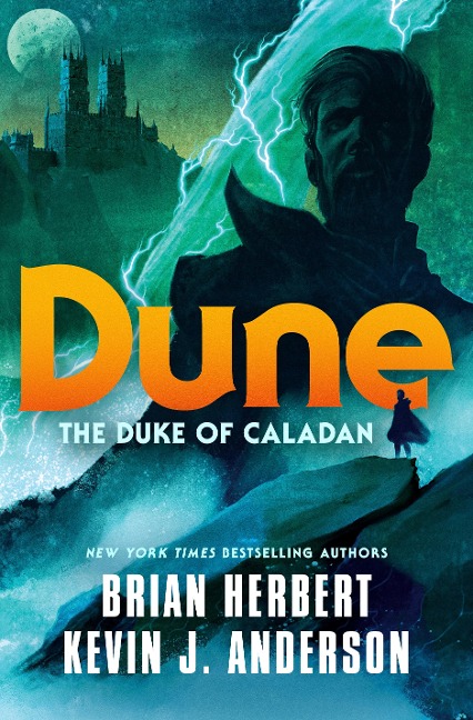 Dune: The Duke of Caladan - Brian Herbert, Kevin J. Anderson