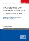 Cover-Bild zum Titel 'Finanzierung von Organisationen der Sozialwirtschaft' von 'Klaus-Ulrich Schellberg, Claudia Holtkamp'