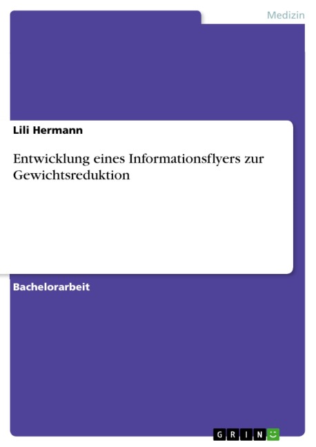 Entwicklung eines Informationsflyers zur Gewichtsreduktion - Lili Hermann