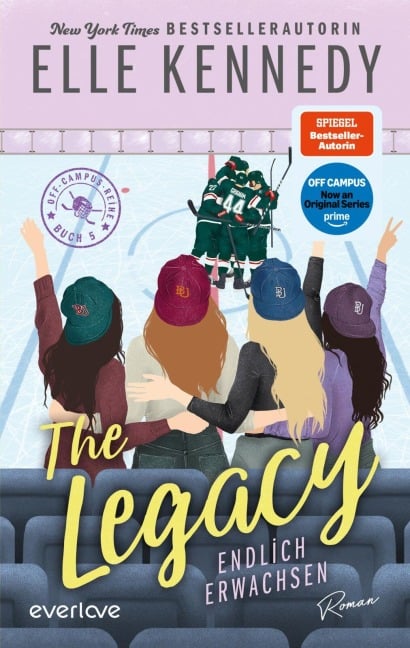 The Legacy - Endlich erwachsen - Elle Kennedy