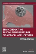 Cover-Bild zum Titel 'Semiconducting Silicon Nanowires for Biomedical Applications' von ''