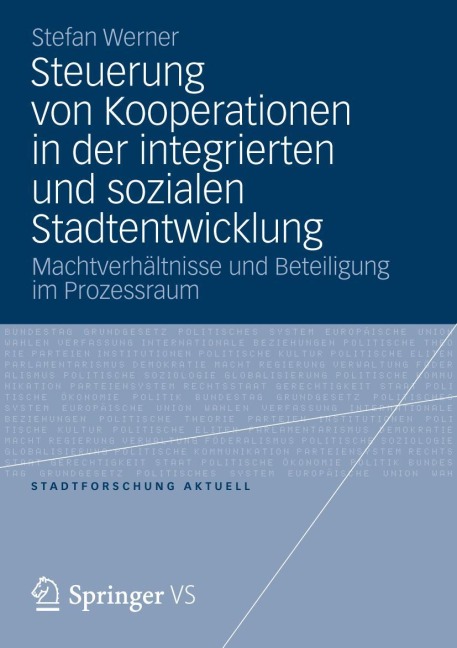 Steuerung von Kooperationen in der integrierten und sozialen Stadtentwicklung - Stefan Werner