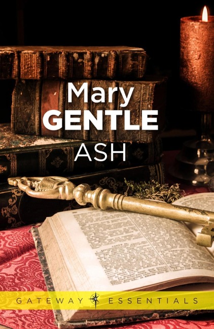 Ash - Mary Gentle