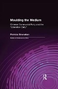 Cover-Bild zum Titel 'Moulding the Medium' von 'Patricia Stranahan'