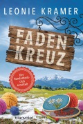 Cover-Bild zum Titel 'Fadenkreuz' von 'Leonie Kramer'