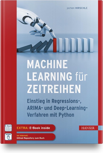Machine Learning für Zeitreihen - Jochen Hirschle
