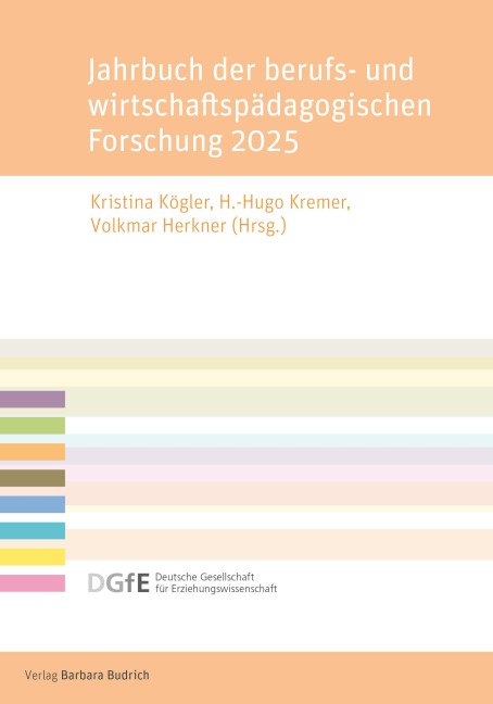 Jahrbuch der berufs- und wirtschaftspädagogischen Forschung 2025 - 