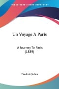 Cover-Bild zum Titel 'Un Voyage A Paris' von 'Frederic Julien'