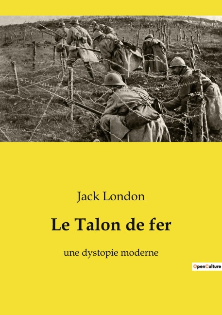 Le Talon de fer - Jack London