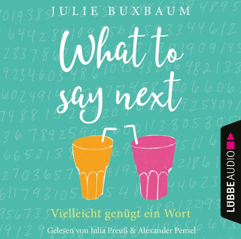 What to say next - Julie Buxbaum