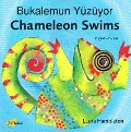 Cover-Bild zum Titel 'Chameleon Swims (English-Turkish)' von 'Laura Hambleton'