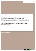 Cover-Bild zum Titel 'Die Bedeutung der Beratung von DrogenkonsumentInnen im Strafvollzug' von 'Anonym'