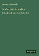 Cover-Bild zum Titel 'Handbuch der Architektur' von 'August von Essenwein'