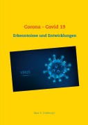 Cover-Bild zum Titel 'Corona - Covid 19' von 'Max E. Grabmayr'