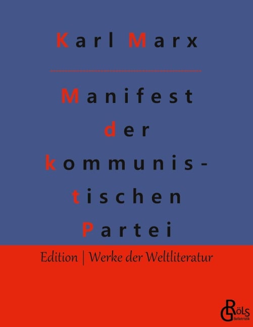 Manifest der kommunistischen Partei - Karl Marx, Friedrich Engels