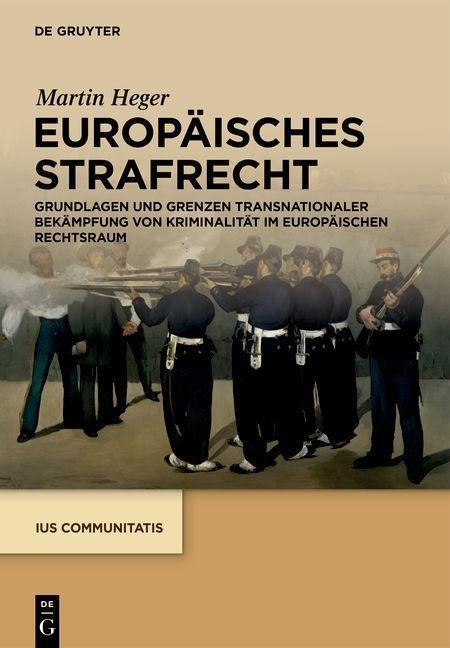 Europäisches Strafrecht - Martin Heger