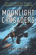 Cover-Bild zum Titel 'Moonlight Crusaders' von 'Paul Smiddy'