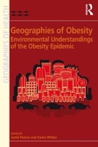 Geographies of Obesity - Karen Witten