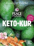 Cover-Bild zum Titel 'Die Peace Food Keto-Kur' von 'Ruediger Dahlke'