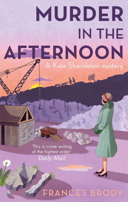 Murder In The Afternoon - Frances Brody