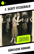 Cover-Bild zum Titel 'Sämtliche Romane' von 'F. Scott Fitzgerald'