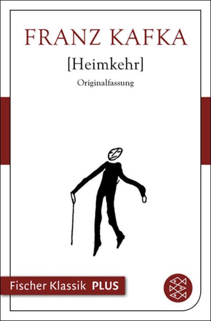 Heimkehr - Franz Kafka