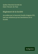 Règlement de la Société - Montréal Société de Saint-Vincent-de-Paul
