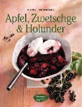 Cover-Bild zum Titel 'Apfel, Zwetschge & Holunder' von 'Karl Newedel'