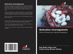 Cover-Bild zum Titel 'Quiscalus nicaraguensis' von 'Ana Belén Vega León, Cindy Yurixa Orozco Vilchez'