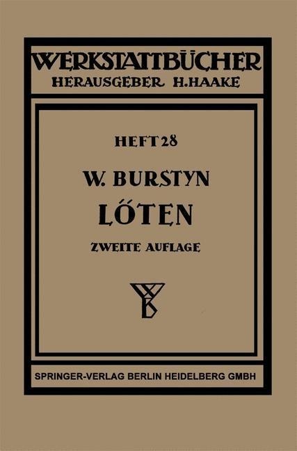 Das Löten - Walter Burstyn