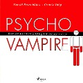 Cover-Bild zum Titel 'Psychovampire - Über den positiven Umgang mit Energieräubern (Ungekürzt)' von 'Hamid Peseschkian, Connie Voigt'