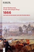 Cover-Bild zum Titel '1866: Vom Deutschen Bund zum Deutschen Reich' von ''