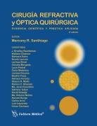 Cirugía refractiva y óptica quirúrgica - Marcony R. Santhiago