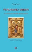 Cover-Bild zum Titel 'Ferdinand Ebner. Una fonte per la filosofia dell'educazione' von 'Edda Ducci'