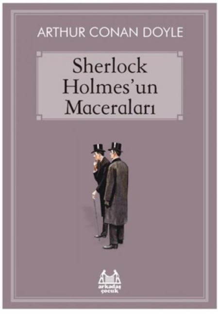Sherlock Holmesun Maceralari - Arthur Conan Doyle