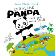 Cover-Bild zum Titel 'Der kleine Panda baut sich seine Welt' von 'Jakob Martin Strid'