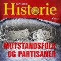 Cover-Bild zum Titel 'Motstandsfolk og partisaner' von 'All Verdens Historie'