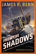 Cover-Bild zum Titel 'From the Shadows' von 'James R. Benn'
