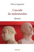 Cover-Bild zum Titel 'Cascade de malentendus' von 'Henry Lagneaux'