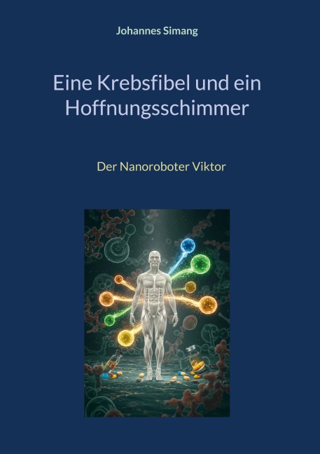 Eine Krebsfibel und ein Hoffnungsschimmer - Johannes Simang
