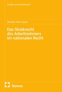 Cover-Bild zum Titel 'Das Streikrecht des Arbeitnehmers im nationalen Recht' von 'Michelle-Maria Leppin'