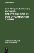 Cover-Bild zum Titel '13C-NMR-Spektroskopie in der organischen Chemie' von 'Erich Kleinpeter, Rolf Borsdorf'