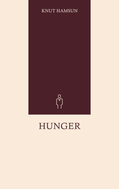 Hunger - Knut Hamsun