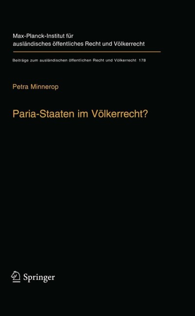 Paria-Staaten im Völkerrecht? - Petra Minnerop
