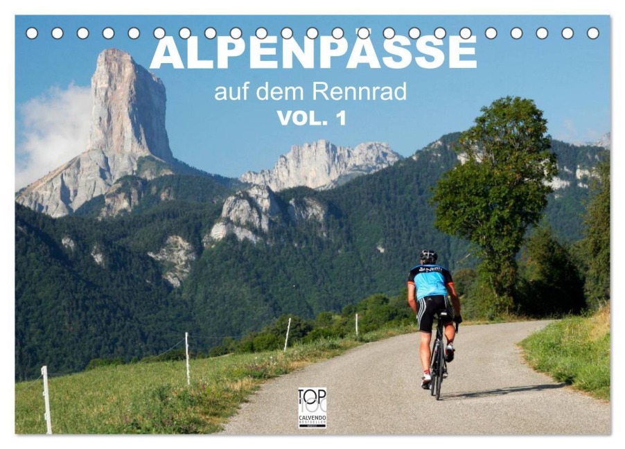 Alpenpässe auf dem Rennrad Vol. 1 (Tischkalender 2026 DIN A5 quer), CALVENDO Monatskalender - Matthias Rotter