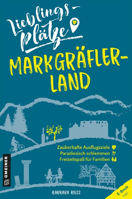 Lieblingsplätze Markgräflerland - Barbara Riess