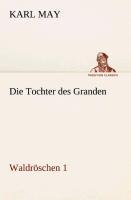 Die Tochter des Granden - Karl May