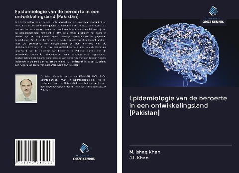 Epidemiologie van de beroerte in een ontwikkelingsland [Pakistan] - M. Ishaq Khan, J. I. Khan