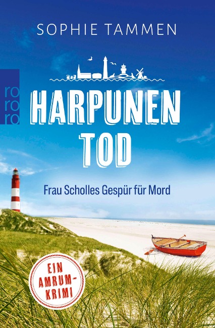 Harpunentod: Frau Scholles Gespür für Mord - Sophie Tammen