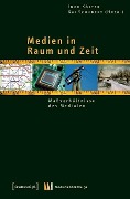 Cover-Bild zum Titel 'Medien in Raum und Zeit' von ''